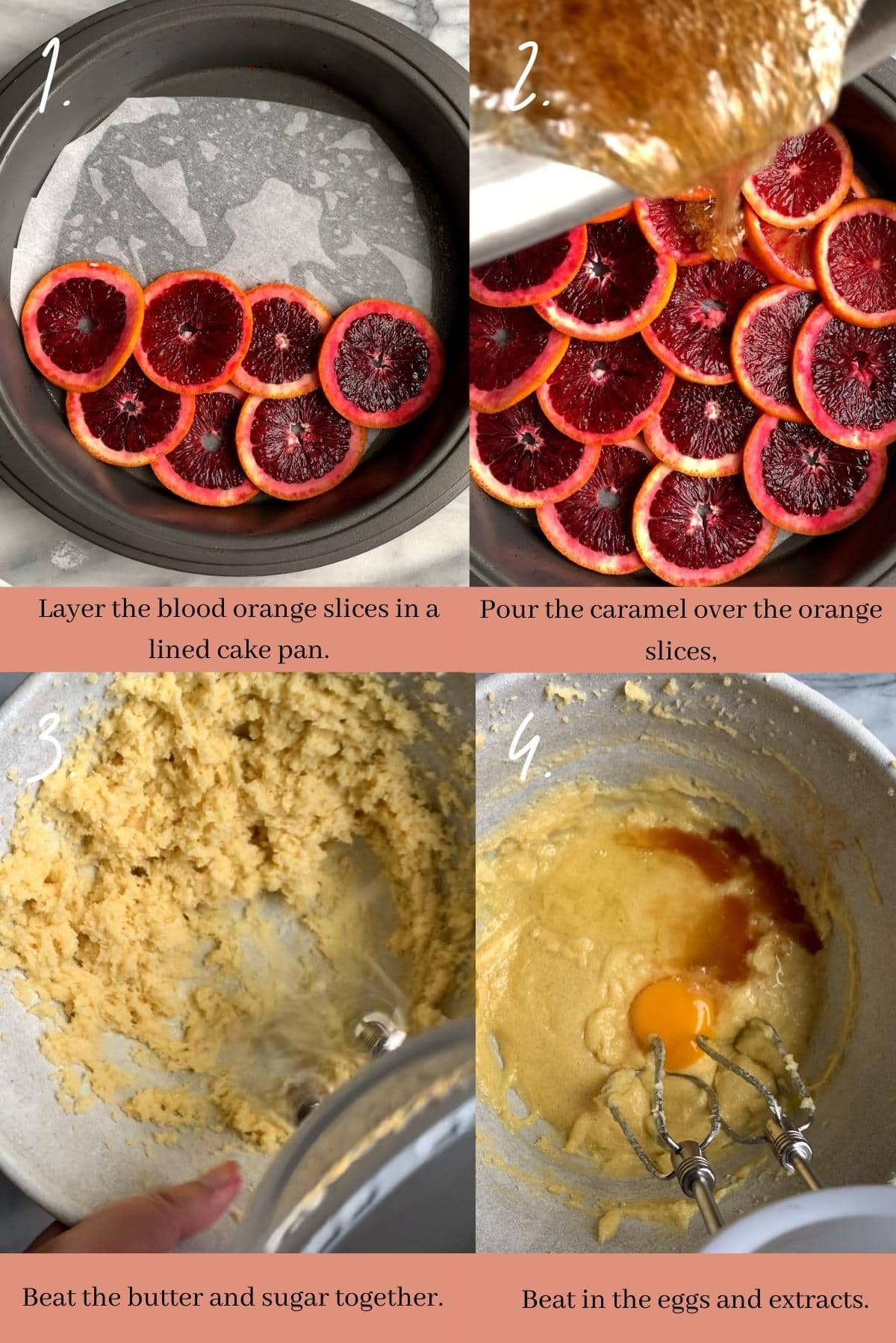 Collage showing how to make blood orange upside down cake.