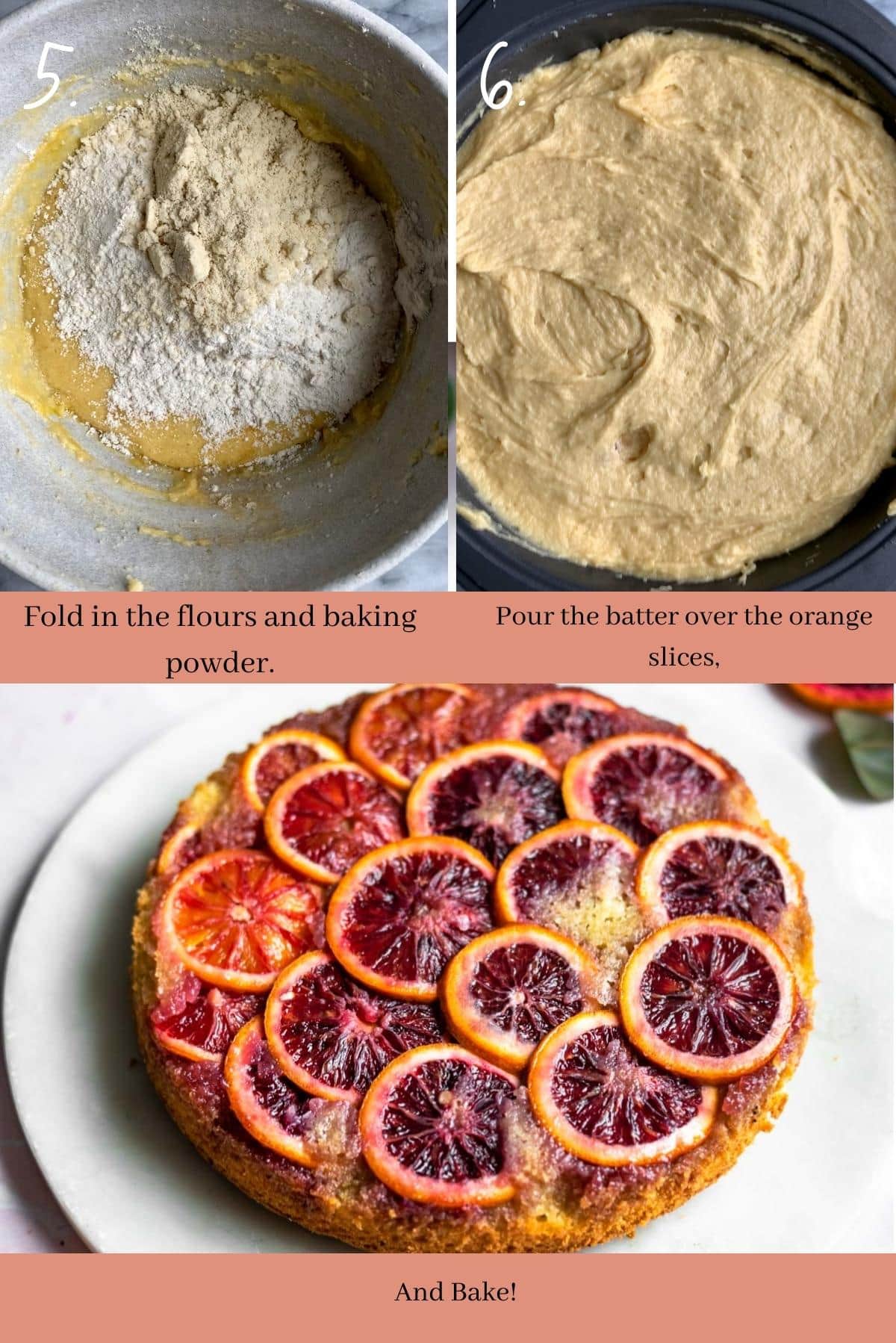 Collage showing how to make blood orange upside down cake.
