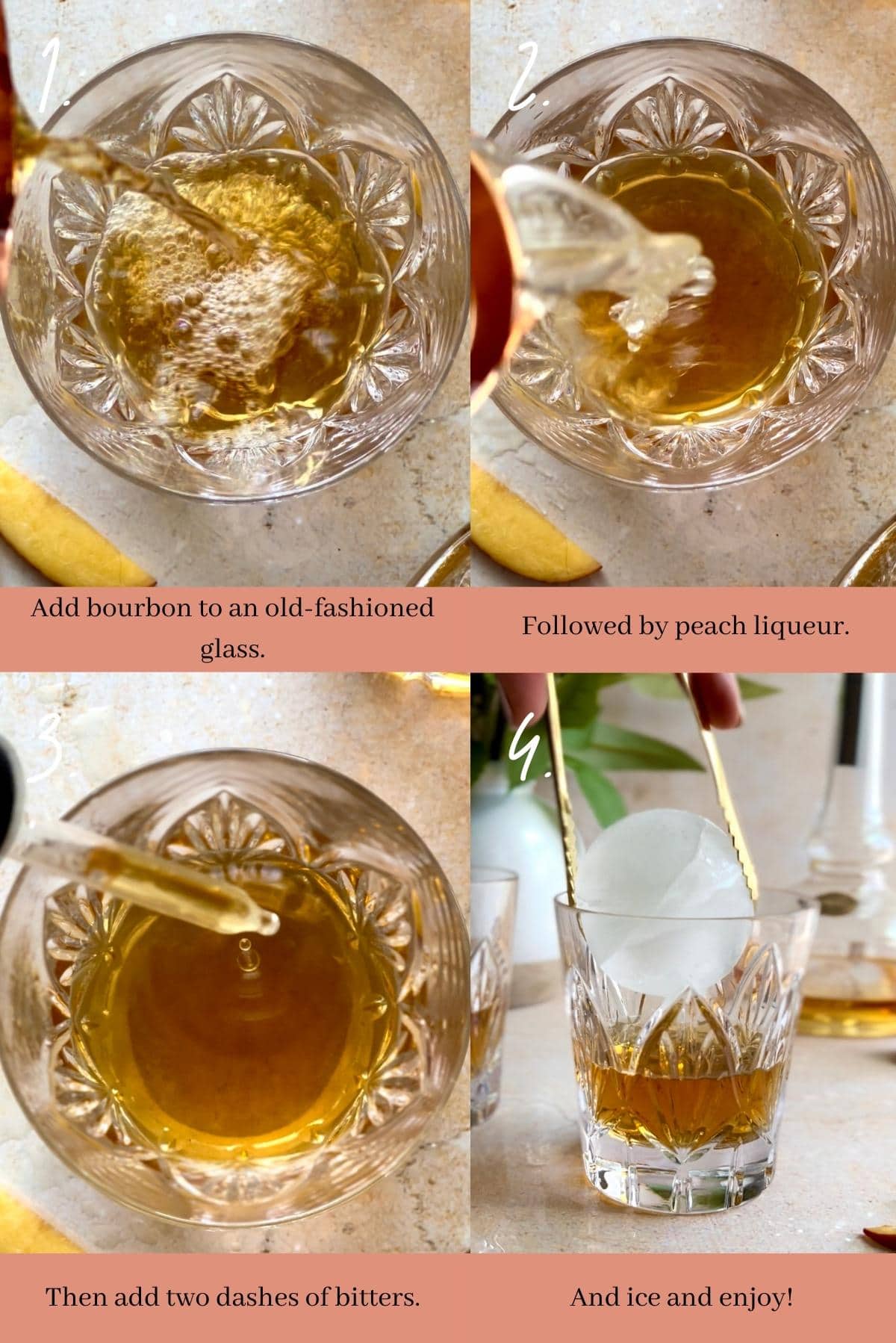 Collage showing how to make a peach old fashioned.